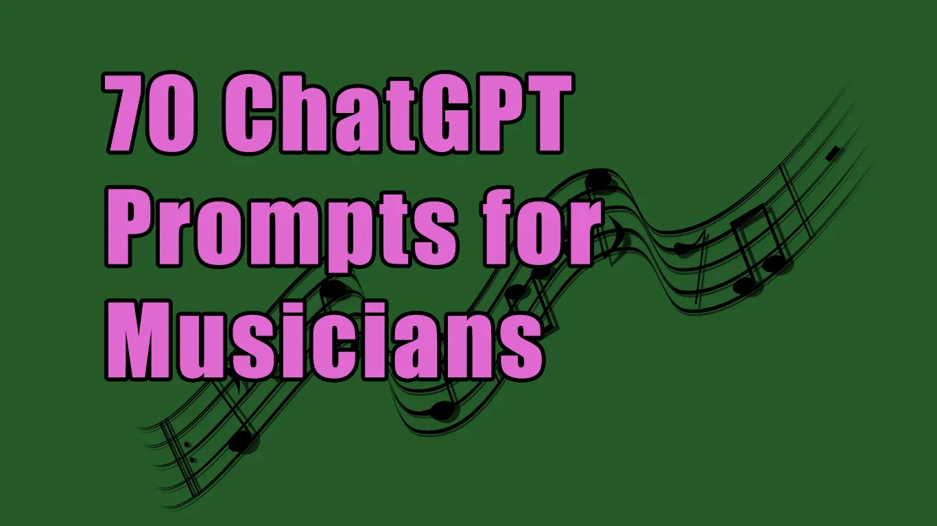 Illustration for 70 ChatGPT Prompts for Musicians